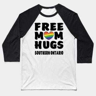 Free Mom Hugs Southern Ontario Baseball T-Shirt